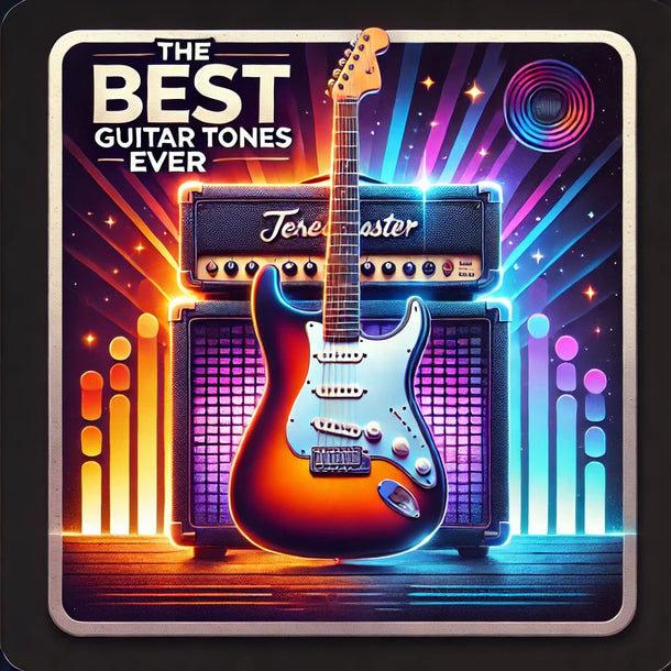The Best Guitar Tones of All Time – And How to Recreate Them